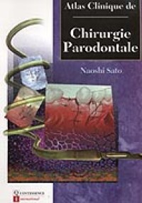 Atlas clinique de chirurgie parodontale