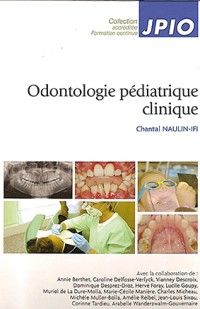Odontologie pédiatrique clinique
